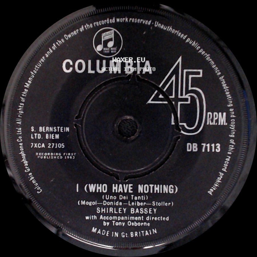 Shirley Bassey - I (Who Have Nothing) / How Can You Tell ? side A