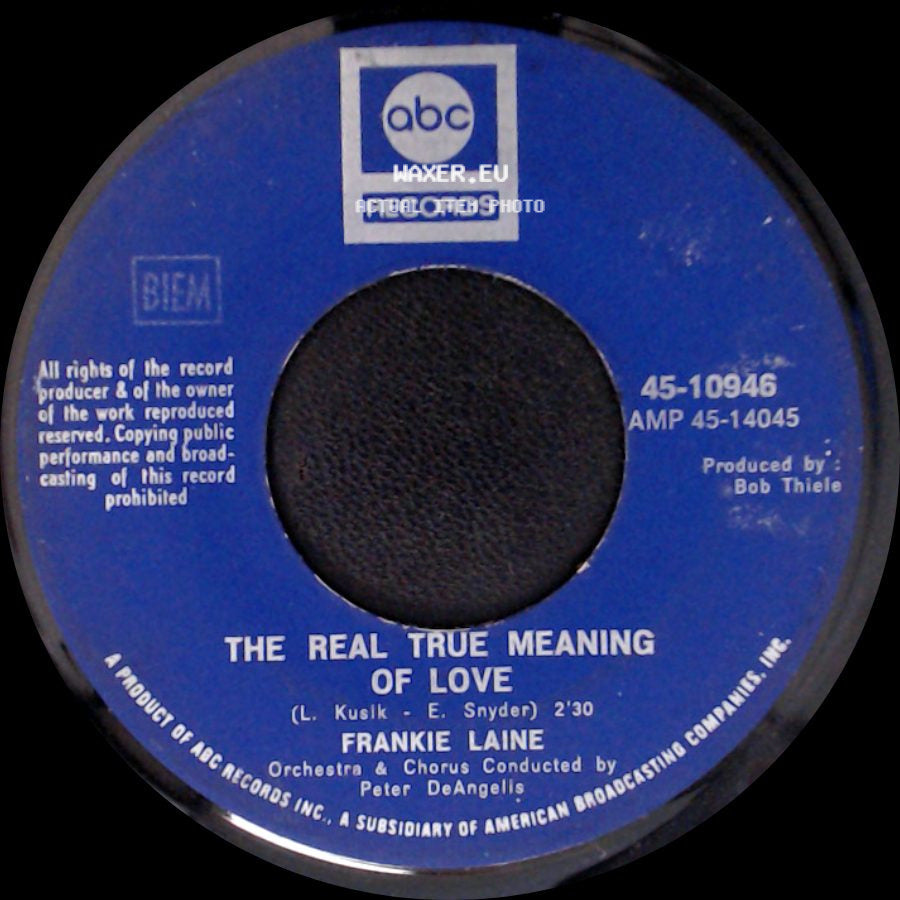 Frankie Laine - You Wanted Someone To Play With / The Real True Meaning Of Love side B