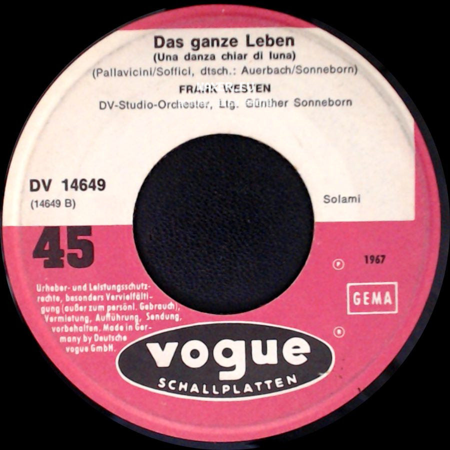 Frank Westen - Das Ganze Leben (Una Danza Chiar Di Luna) / Auf Jeder Bühne Wechselt Mal Die Szene side A