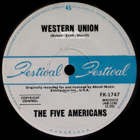 The Five Americans - Now That It's Over / Western Union side B