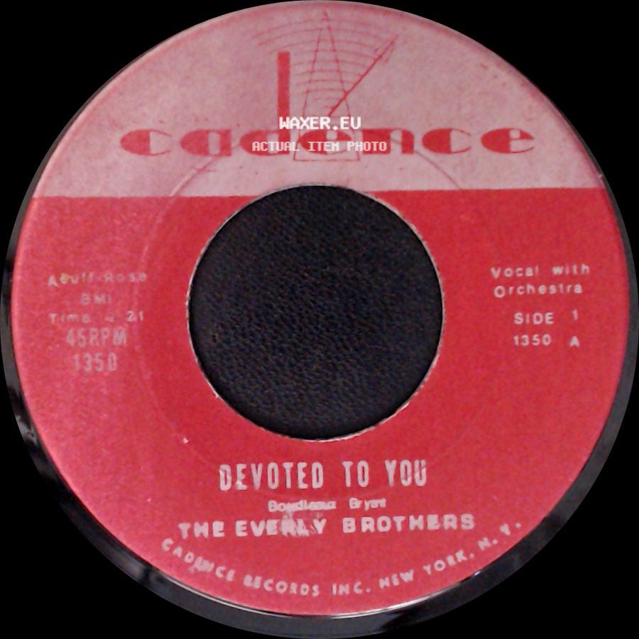 The Everly Brothers - Devoted To You / Bird Dog side A