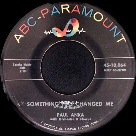 Paul Anka - It's Time To Cry / Something Has Changed Me side B