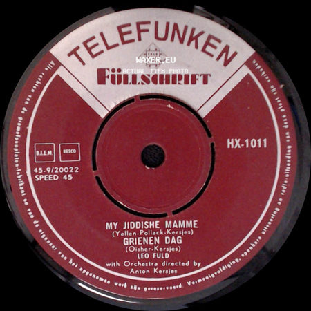 Leo Fuld - My Jiddishe Mamme / Grienen Dag / Doina / Mein Kind side A