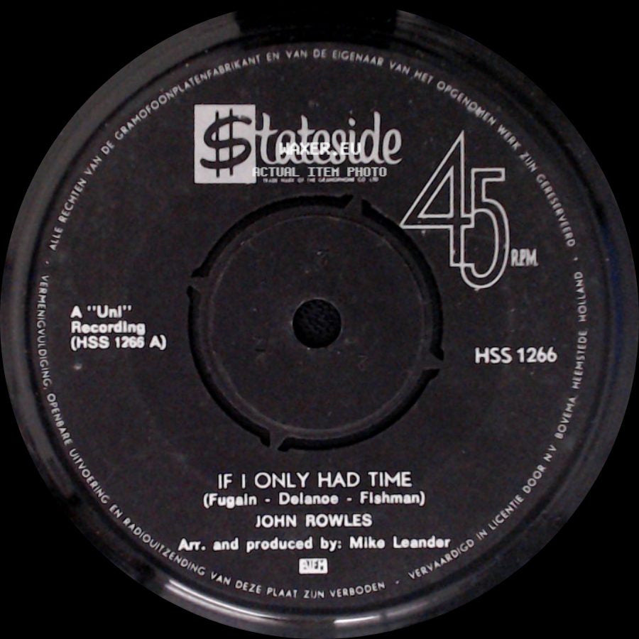 John Rowles - If I Only Had Time / Now Is The Hour side A