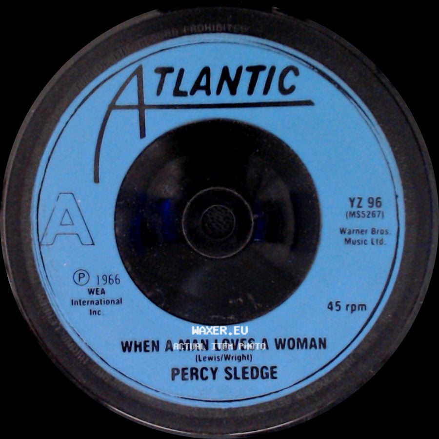 Percy Sledge - When A Man Loves A Woman / Warm And Tender Love side A