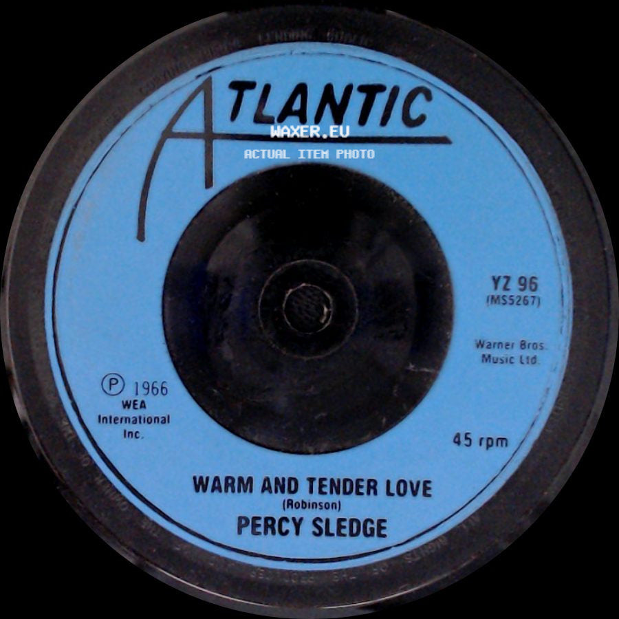 Percy Sledge - When A Man Loves A Woman / Warm And Tender Love side B