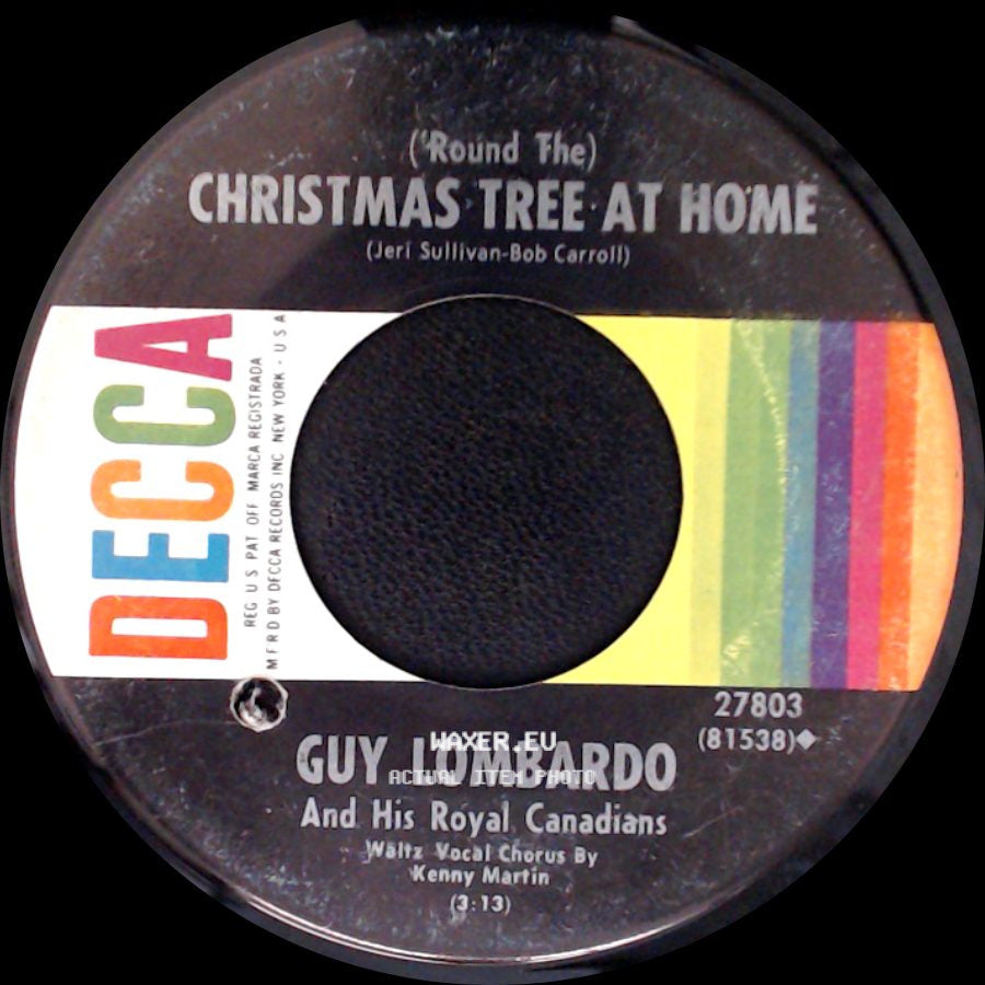 Guy Lombardo And His Royal Canadians - Rudolph The Red-Nosed Reindeer / 'round The Christmas Tree At Home side B