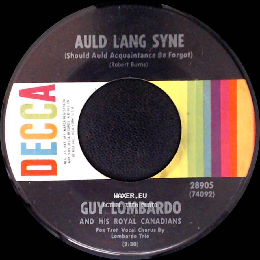 Guy Lombardo And His Royal Canadians - Hot Time In The Old Town Tonight / Auld Lang Syne (Should Auld Acquaintance Be Forgot) side B