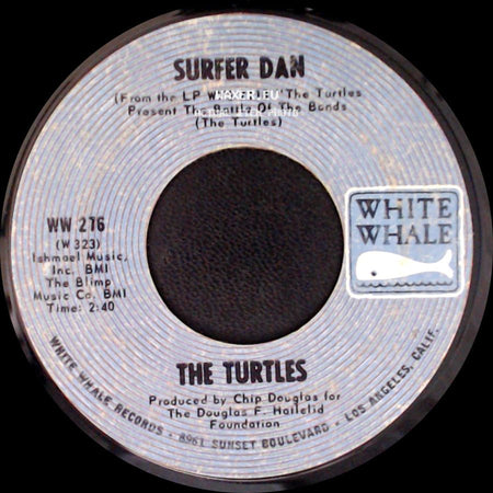 The Turtles - Elenore / Surfer Dan side B