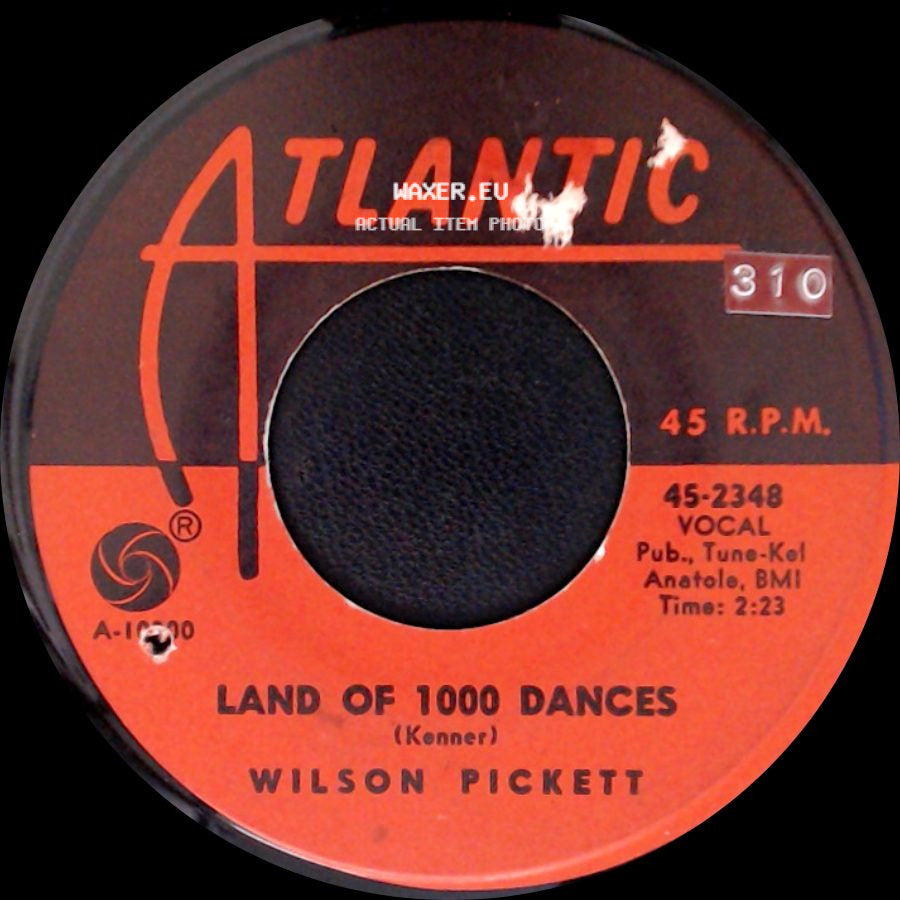 Wilson Pickett - You're So Fine / Land Of 1000 Dances side B