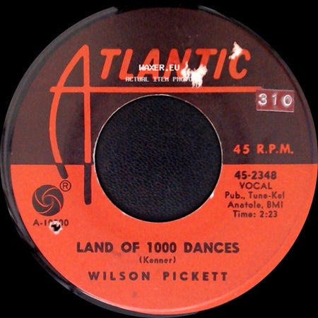Wilson Pickett - You're So Fine / Land Of 1000 Dances side B