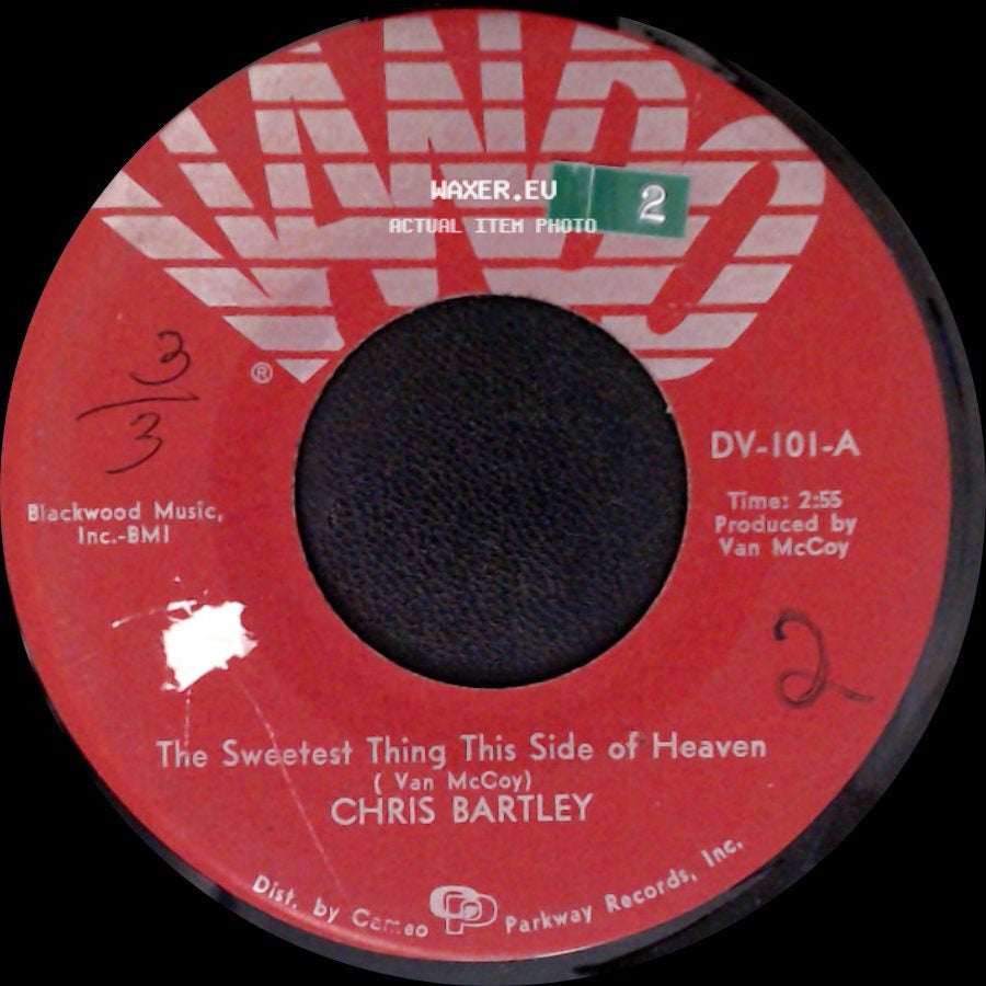 Chris Bartley - The Sweetest Thing This Side Of Heaven / Love Me Baby side A