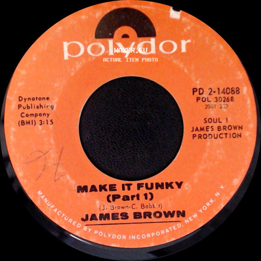 James Brown - Make It Funky (Part 2) / Make It Funky (Part 1) side B