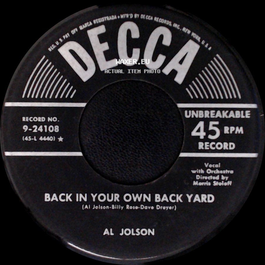 Al Jolson - Toot, Toot, Tootsie! (Goo' Bye) / Back In Your Own Back Yard side B