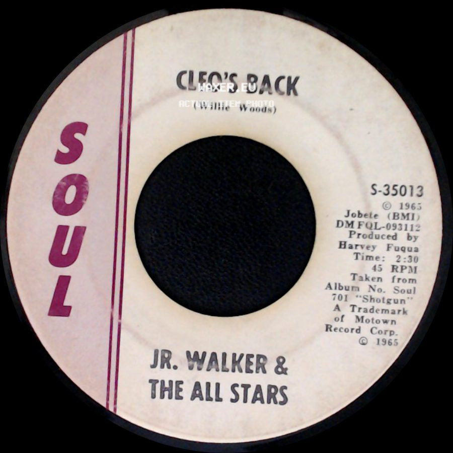 Jr. Walker & The All Stars - Shake And Fingerpop / Cleo's Back side B