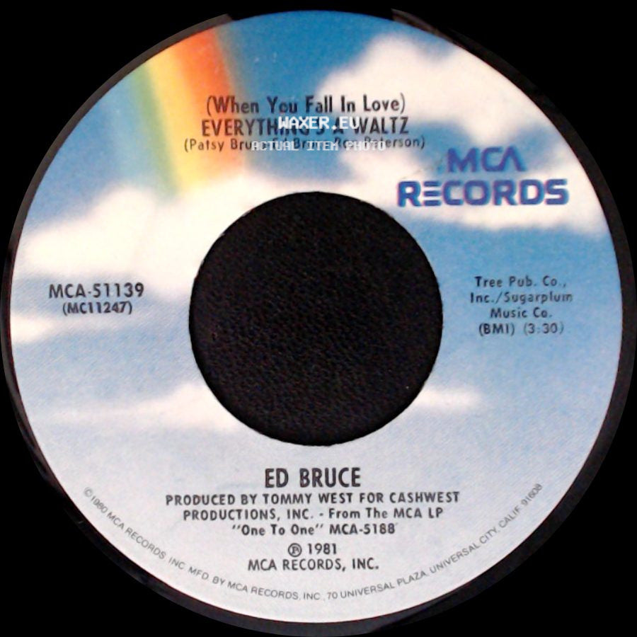 Ed Bruce - Thirty-Nine And Holding / (When You Fall In Love) Everything's A Waltz side B