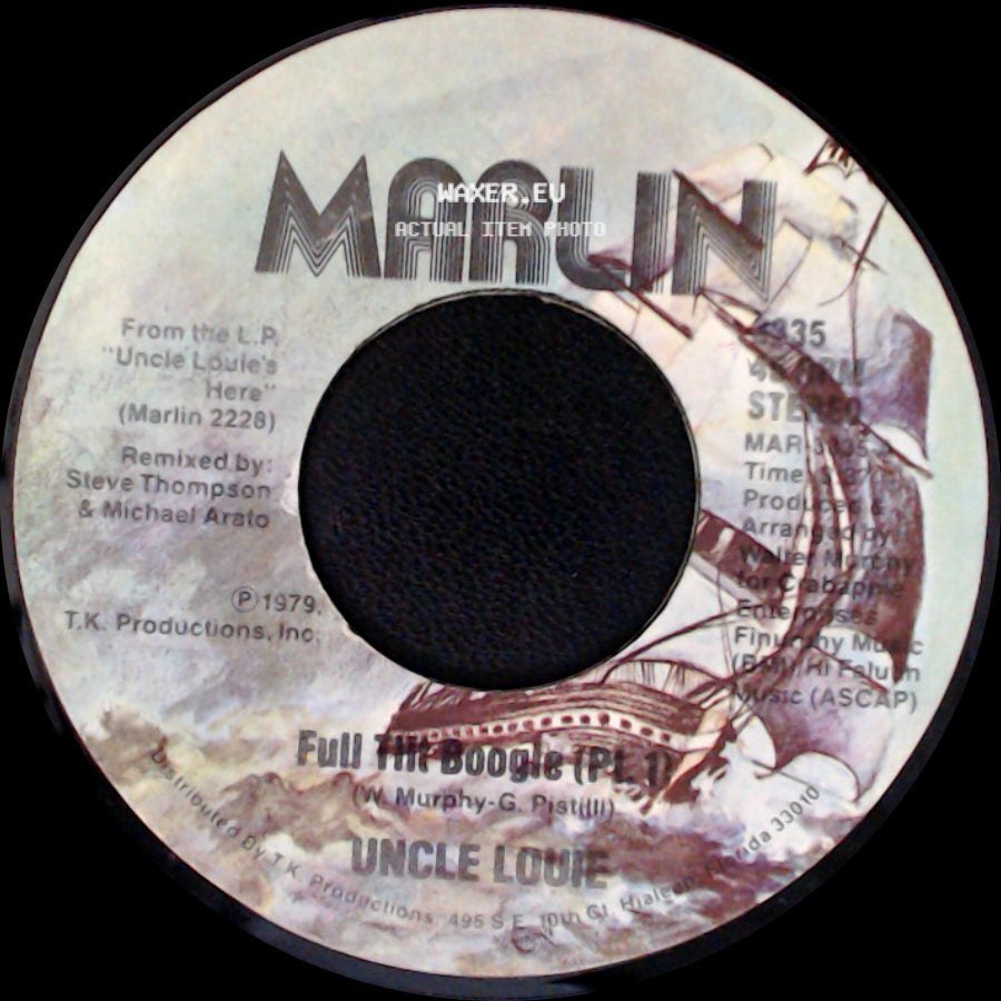 Uncle Louie - Full Tilt Boogie (Pt. 1) / Full Tilt Boogie (Pt. 2) side A