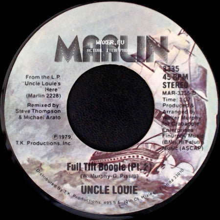 Uncle Louie - Full Tilt Boogie (Pt. 1) / Full Tilt Boogie (Pt. 2) side B