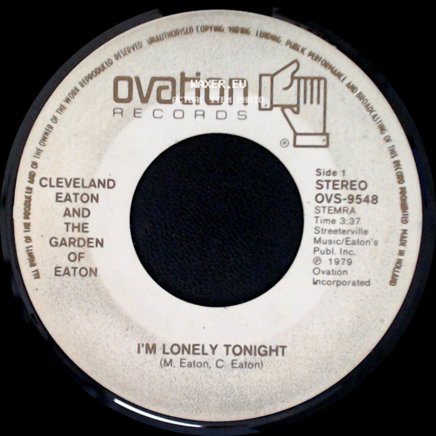 Cleveland Eaton And The Garden Of Eaton - I'm Lonely Tonight / Get Off side A