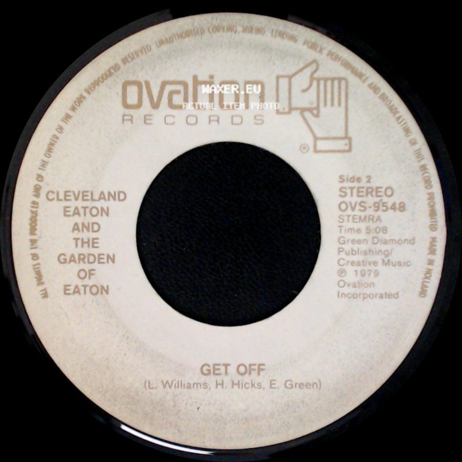 Cleveland Eaton And The Garden Of Eaton - I'm Lonely Tonight / Get Off side B