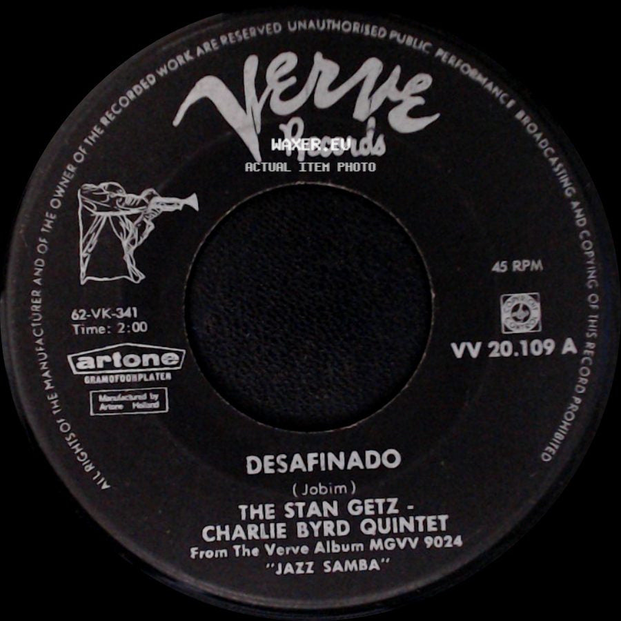 The Stan Getz - Charlie Byrd Quintet / Stan Getz - Desafinado / Jazz Theme From Dr. Kildare (Three Stars Will Shine Tonight) side A