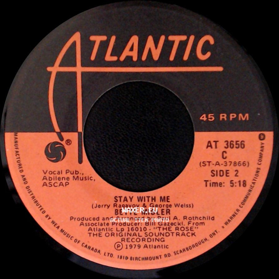 Bette Midler - The Rose / Stay With Me side B