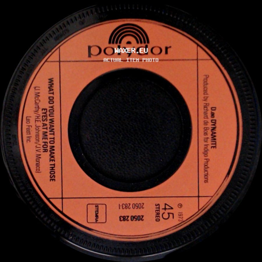 Duo Dynamite / Desi Dynamite - What Do You Want To Make Those Eyes At Me For / Happy Song side A