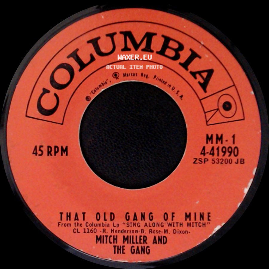 Mitch Miller And The Gang - There Is A Tavern In The Town / Show Me The Way To Go Home / That Old Gang Of Mine side B