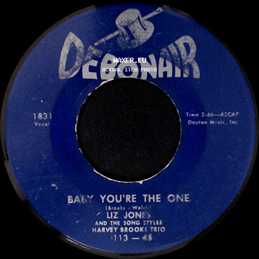 Liz Jones And The Song Styles Harvey Brooks Trio / Liz Jonas Trio - Baby You're The One / Take Another Guess side A