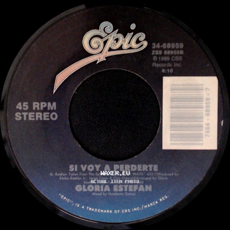 Gloria Estefan - Si Voy A Perderte / Don't Wanna Lose You side A