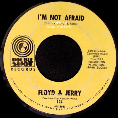 Floyd & Jerry - I'm Not Afraid / Chik-A, Chik-A (I Think You're Lost) side A