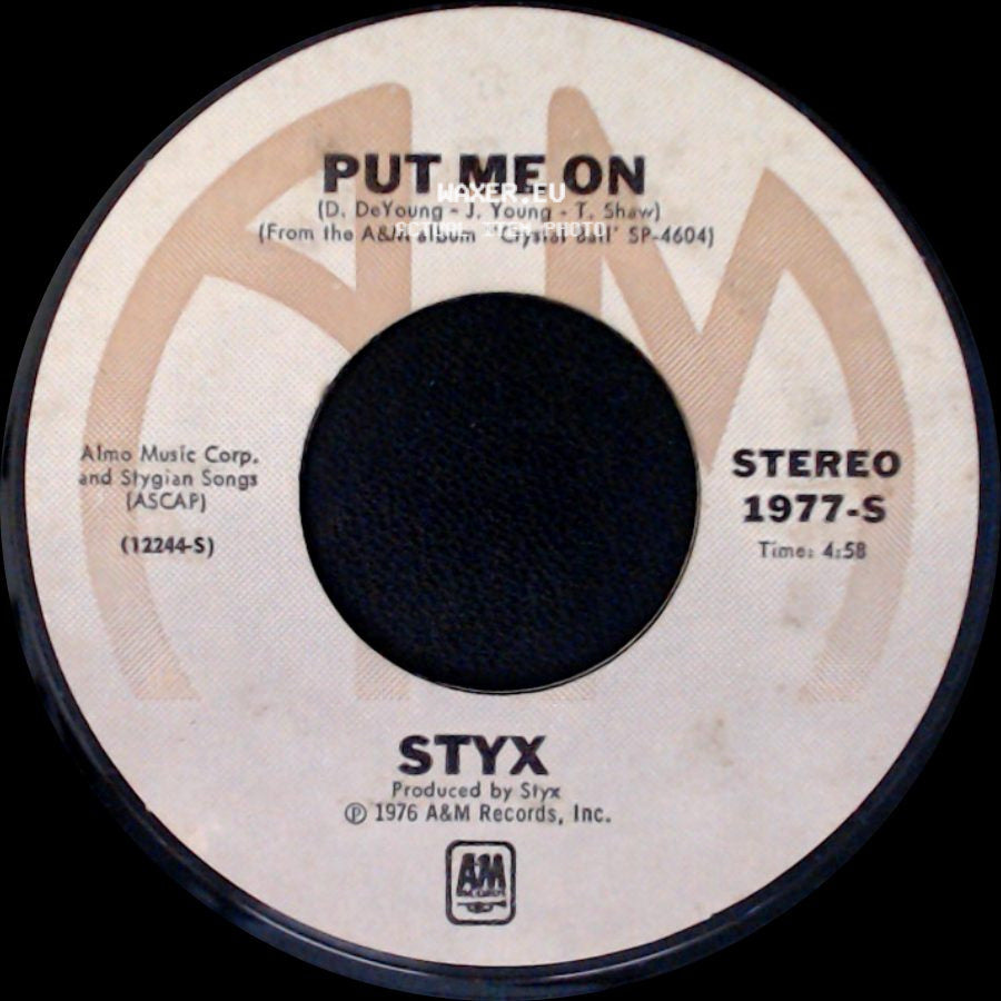 Styx - Come Sail Away / Put Me On side B