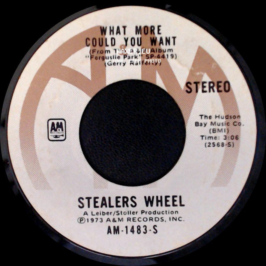 Stealers Wheel - What More Could You Want / Star side A