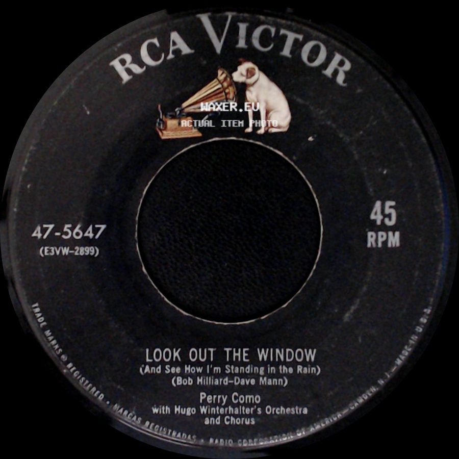 Perry Como - Look Out The Window (And See How I'm Standing In The Rain) / Wanted side A