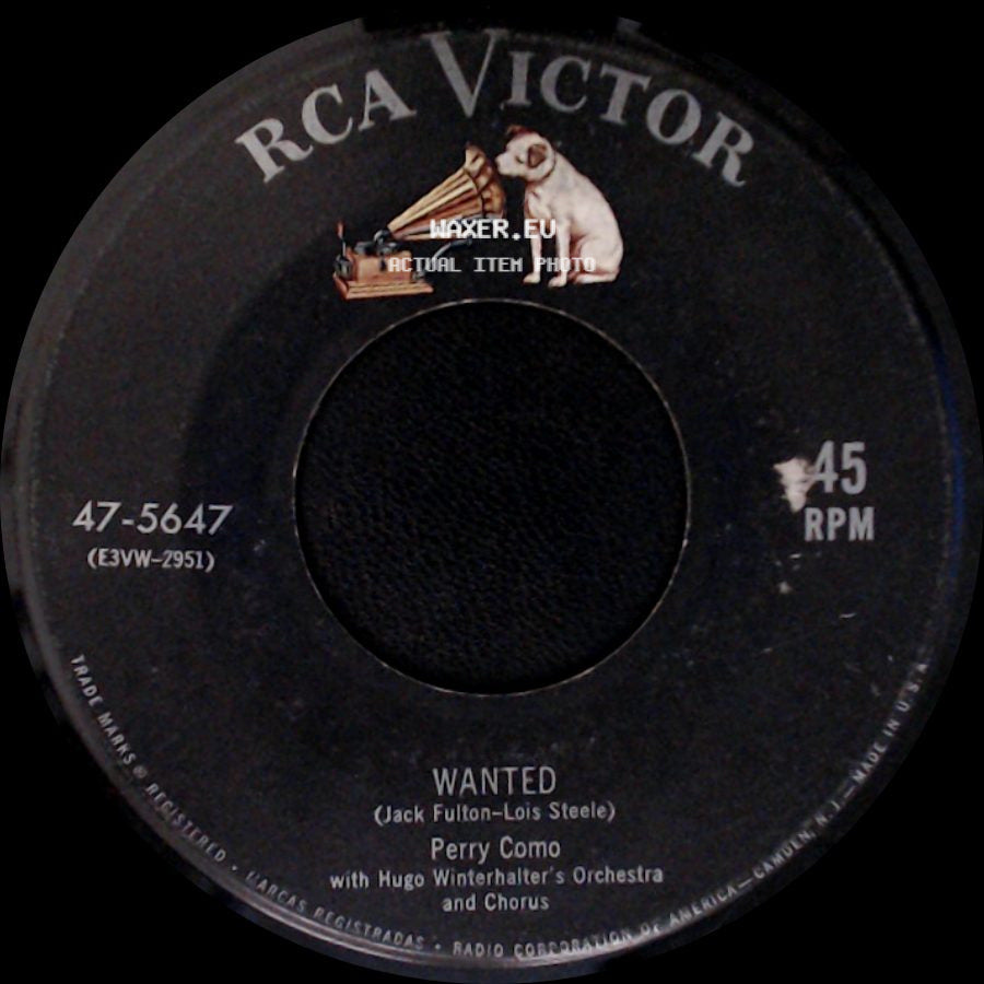 Perry Como - Look Out The Window (And See How I'm Standing In The Rain) / Wanted side B