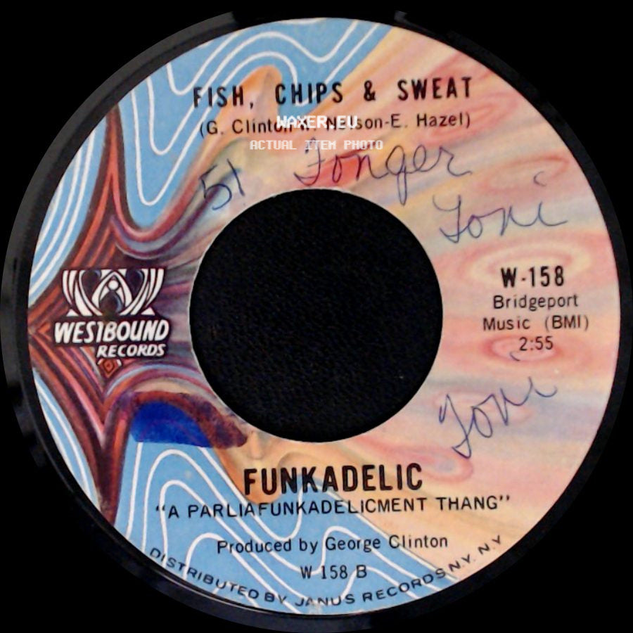 Funkadelic - Fish, Chips & Sweat / A Parliafunkadelicment Thang side A