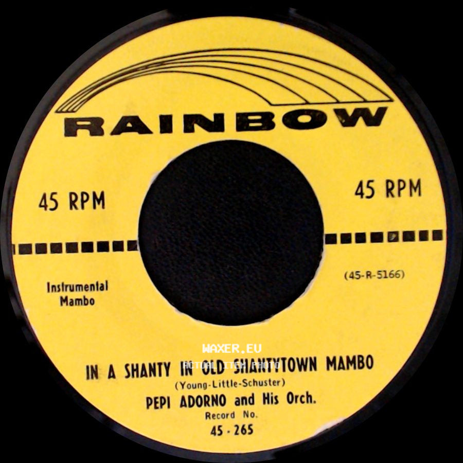 Pepi Adorno And His Orch. - In A Shanty In Old Shantytown Mambo / Mambo Around The World side A