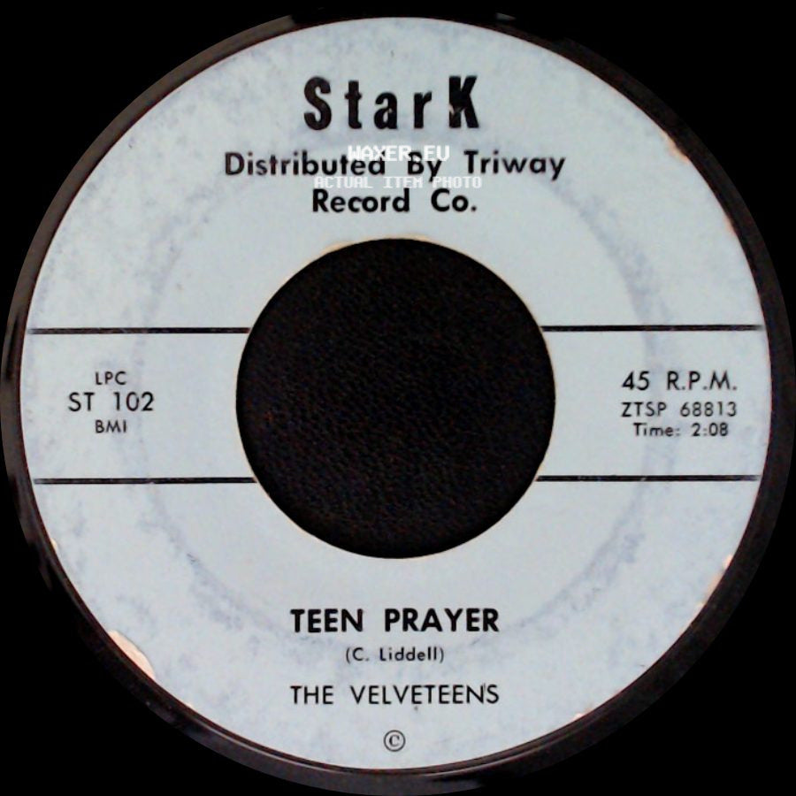 The Velveteens - Teen Prayer / Baby-Baby side A