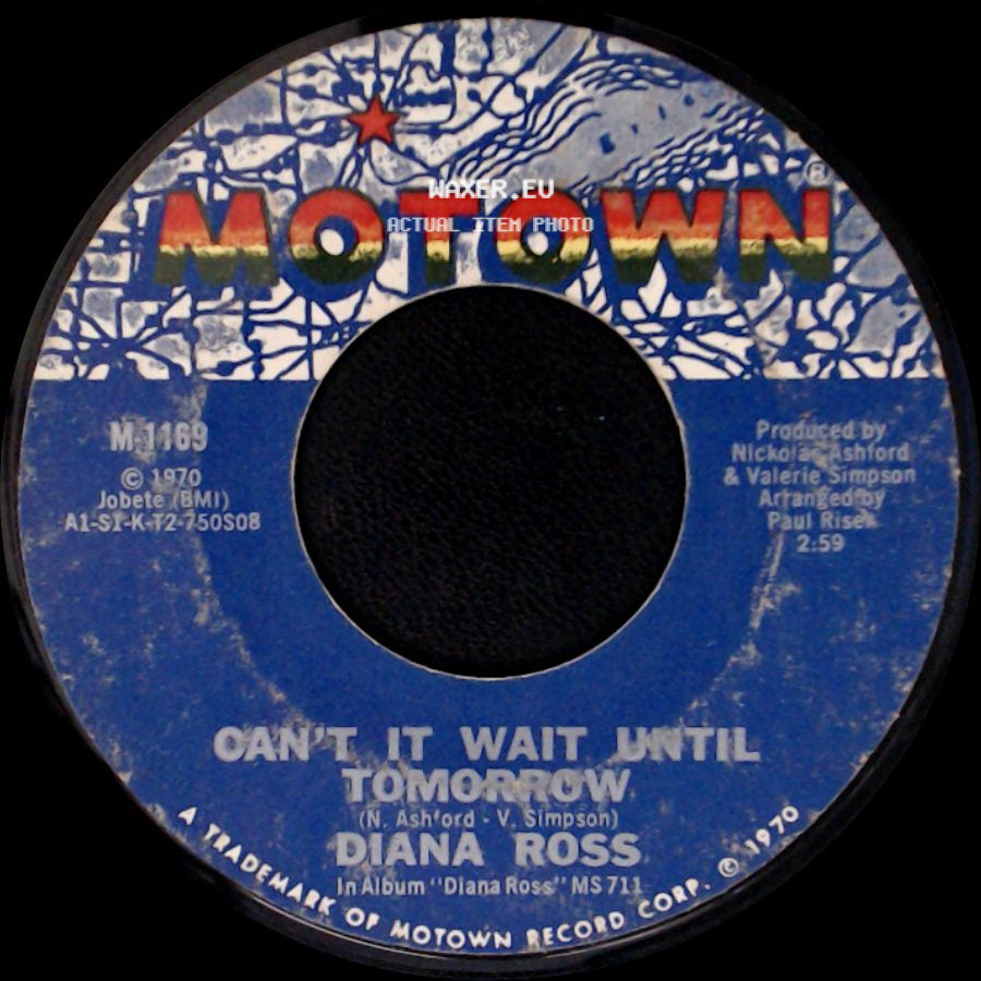 Diana Ross - Ain't No Mountain High Enough / Can't It Wait Until Tomorrow side B