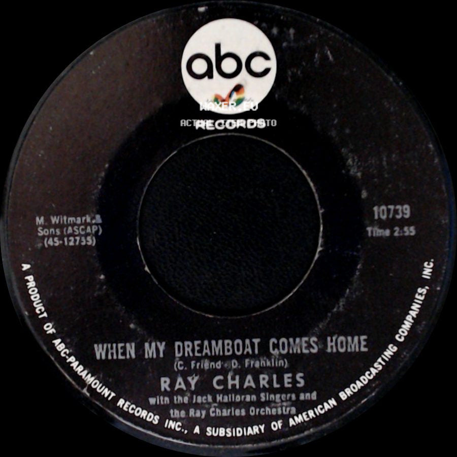 Ray Charles - Crying Time / When My Dreamboat Comes Home side B