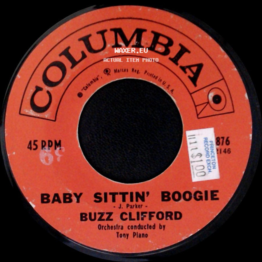 Buzz Clifford - Baby Sittin' Boogie / Driftwood side A