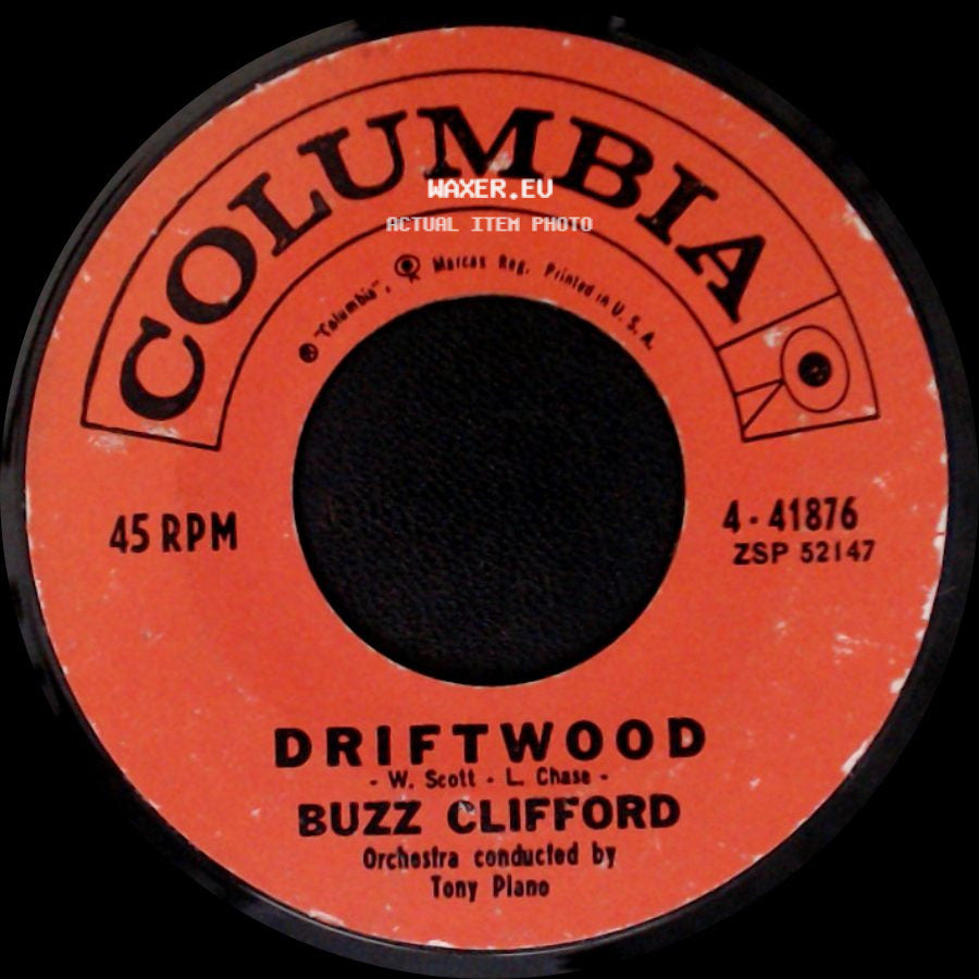 Buzz Clifford - Baby Sittin' Boogie / Driftwood side B