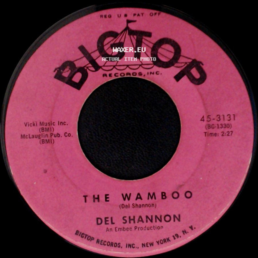 Del Shannon - Little Town Flirt / The Wamboo side B