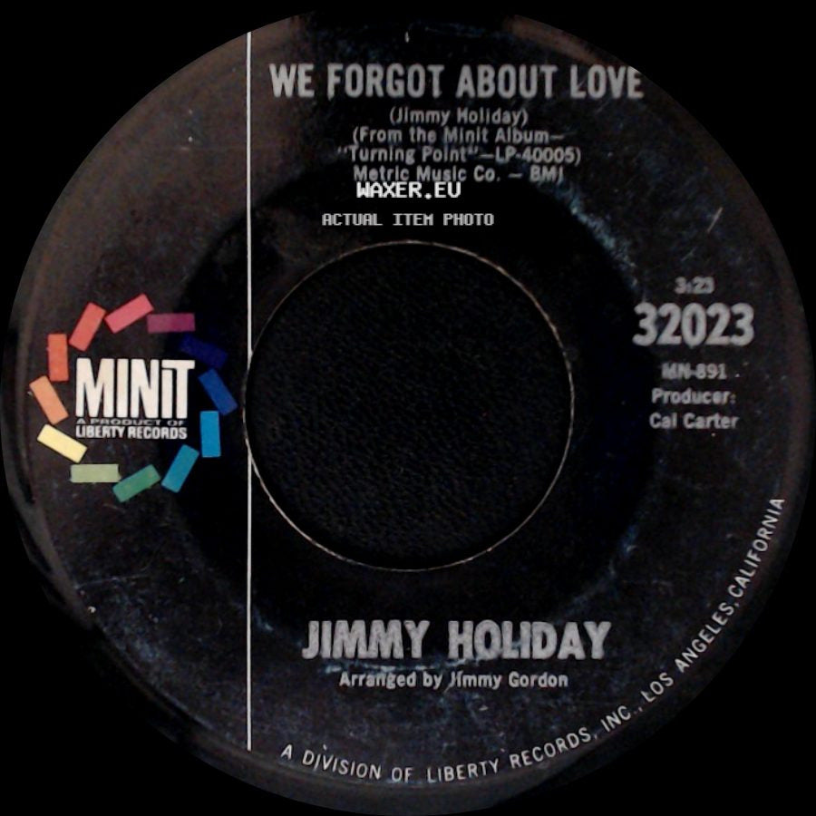 Jimmy Holiday - I'm Gonna Help Hurry My Brothers Home / We Forgot About Love side B