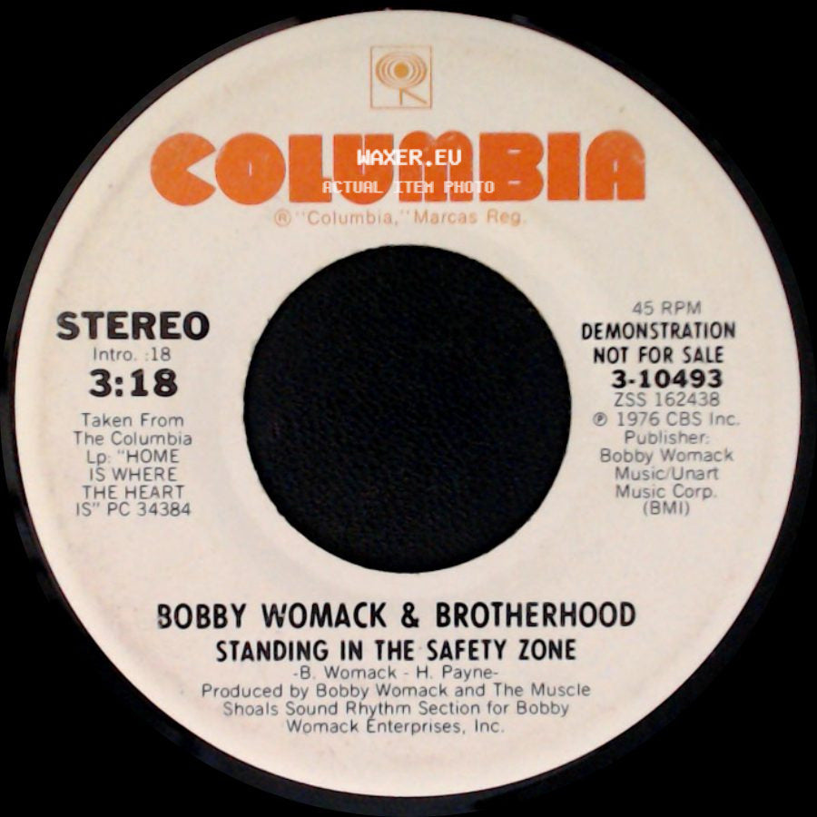 Bobby Womack & Brotherhood - Standing In The Safety Zone / Standing In The Safety Zone side A