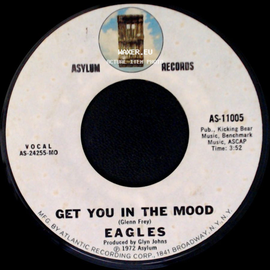 Eagles - Get You In The Mood / Take It Easy side A