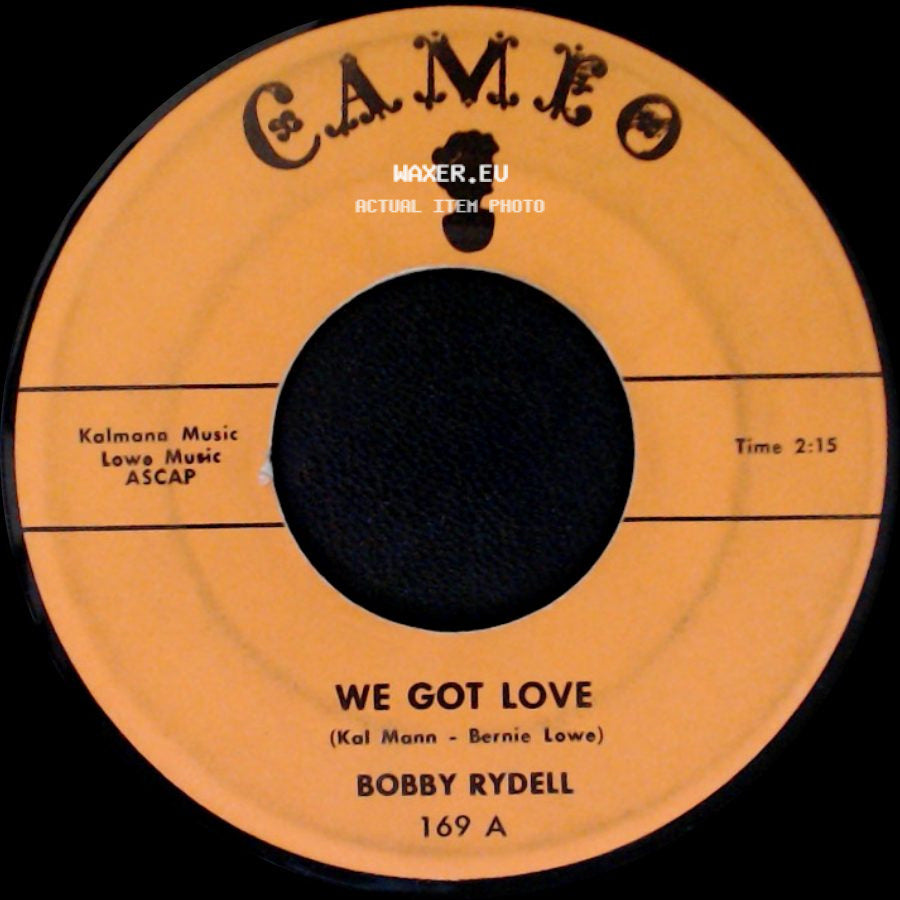 Bobby Rydell - We Got Love / I Dig Girls side A