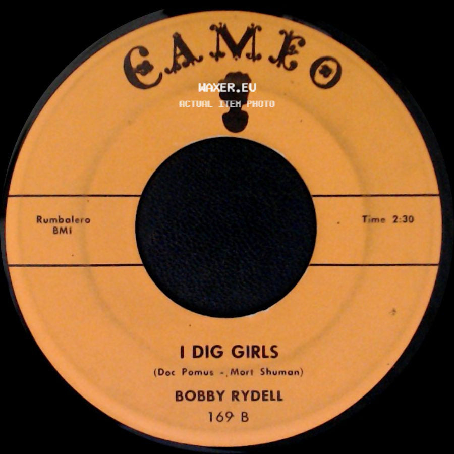 Bobby Rydell - We Got Love / I Dig Girls side B