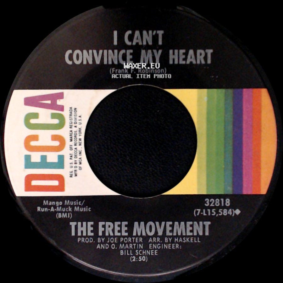 The Free Movement - I Can't Convince My Heart / I've Found Someone Of My Own side A