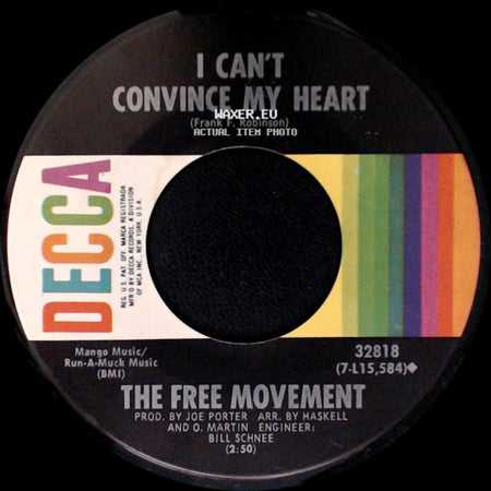 The Free Movement - I Can't Convince My Heart / I've Found Someone Of My Own side A